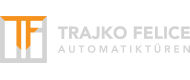 Trajko Felice Automatiktüren
